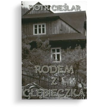 Rodem z Głębieczka