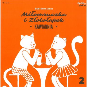 Miłomruczka i Złotołapek 2 – Kawiarnia
