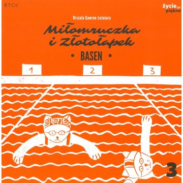 Miłomruczka i Złotołapek 3 – Basen