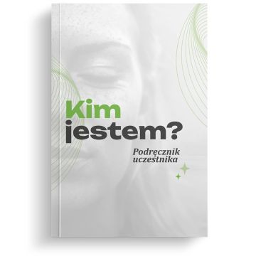 Kim jestem - podręcznik uczestnika