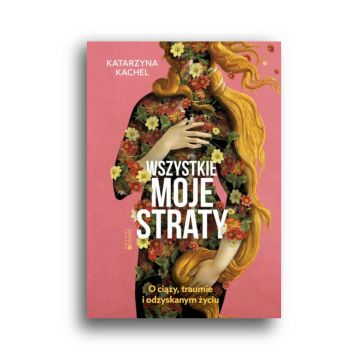 Wszystkie moje straty