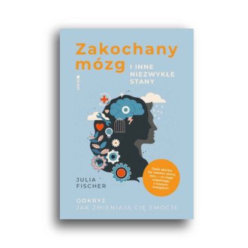 Zakochany mózg i inne