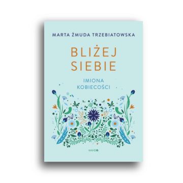 Bliżej siebie