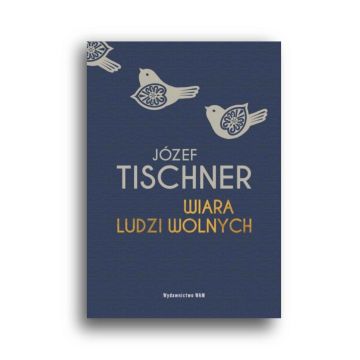 Wiara ludzi wolnych