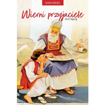 Wierni przyjaciele tom 2