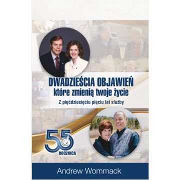 Dwadzieścia objawień, które zmienią twoje życie
