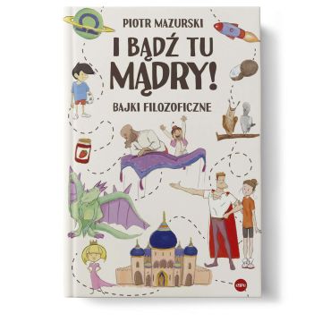 I bądź tu mądry!