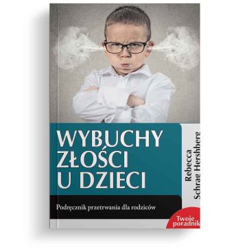 Wybuchy złości u dzieci