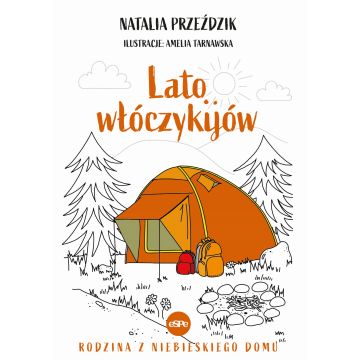 Lato włóczykijów