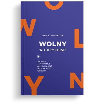Wolny w Chrystusie