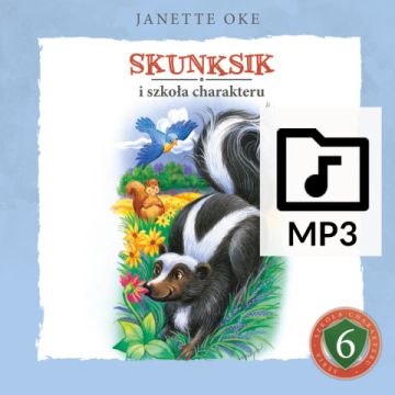 Skunksik i szkoła charakteru - Audiobook PLIK