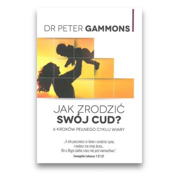 Jak zrodzić swój cud