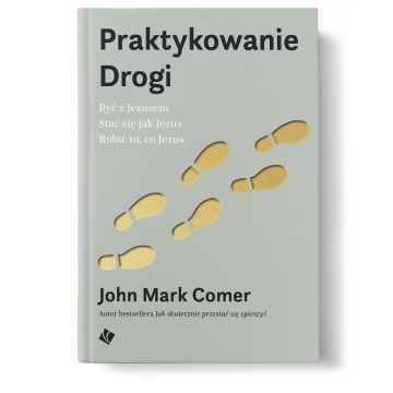 Praktykowanie Drogi