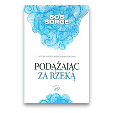 Podążając za rzeką