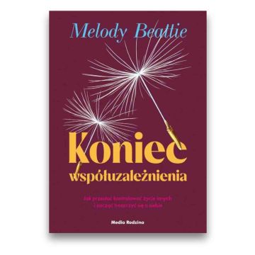 Koniec współuzależnienia - wznowiona
