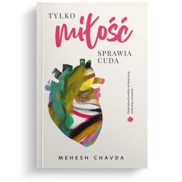Tylko miłość sprawia cuda
