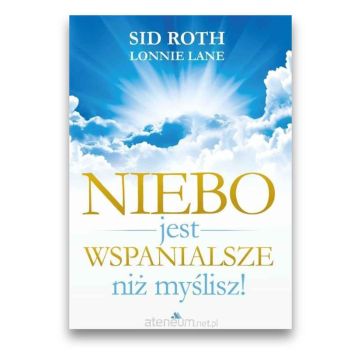 Niebo jest wspanialsze niż myślisz