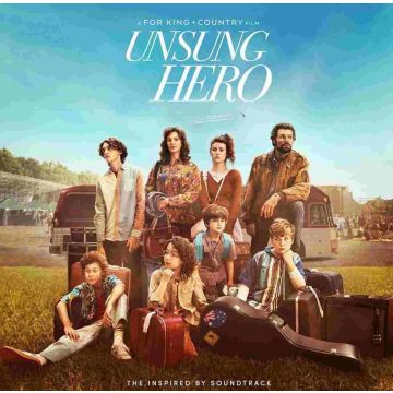 For King &amp; Country - Unsung Hero
