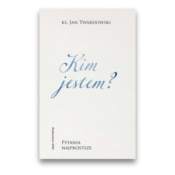 Kim jestem?
