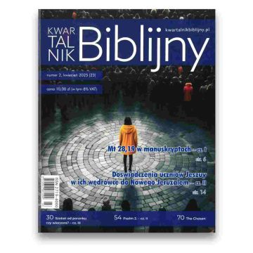 Kwartalnik Biblijny - numer 2 - Kwiecień 2025