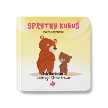 Sprytny Kubuś uczy się o miłości - boardbook