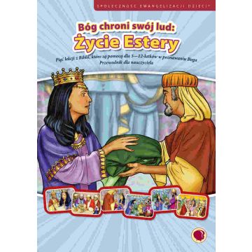 Bóg chroni swój lud - Życie Estery