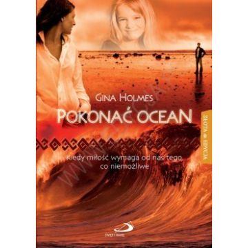 Pokonać ocean- Gina Holmes