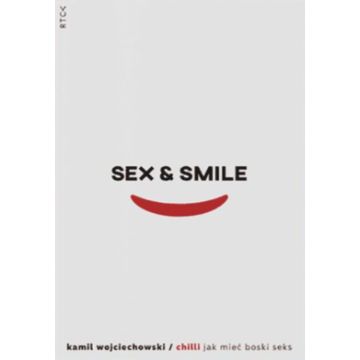 Sex &amp; smile