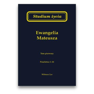 Studium życia - Ewangelia Mateusza tom 1