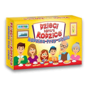 Dzieci Kontra rodzice - Rodzina przy stole