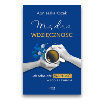 Mądra wdzięczność
