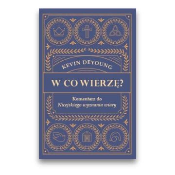 W co wierzę?