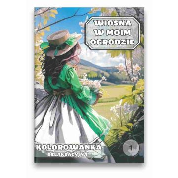 Kolorowanka - wiosna w moim ogrodzie