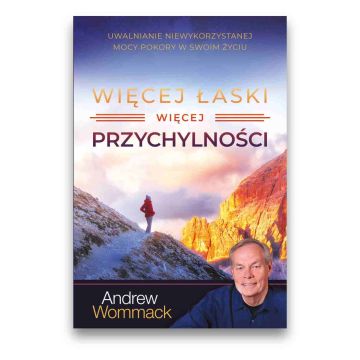 Więcej łaski więcej przychylności - Andrew Wommack