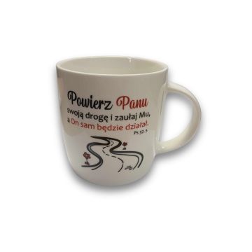 Kubek ceramiczny - Powierz Panu swoją drogę