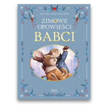 Zimowe opowieści babci