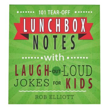 101 Lunchbox Notes with Laugh-Out