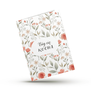 A Kartka składana - Bóg Cię kocha - kwiaty