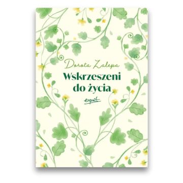 Wskrzeszeni do życia