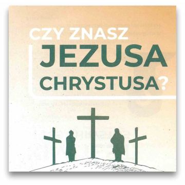 Czy znasz Jezusa - RLCH