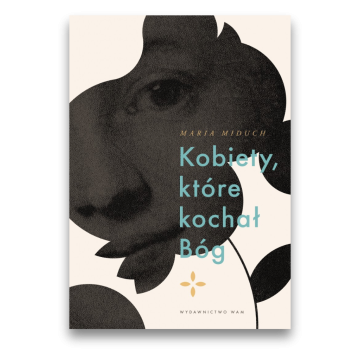 Kobiety, które kochał Bóg