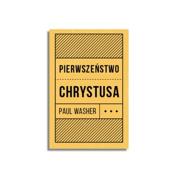 Pierwszeństwo Chrystusa