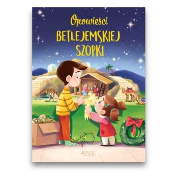 Opowieści betlejemskiej szopki