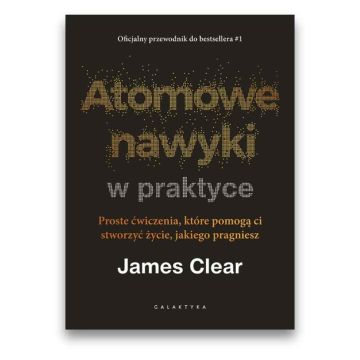 Atomowe nawyki w praktyce