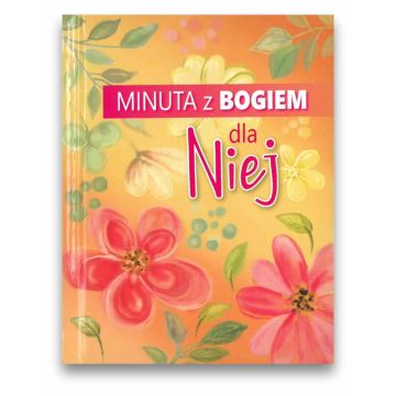 Minuta z Bogiem dla niej