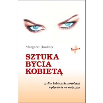 Sztuka bycia kobietą