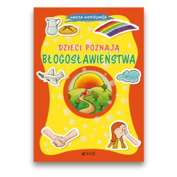 Dzieci poznają błogosławieństwa
