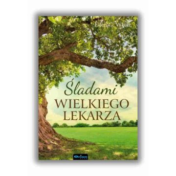 Śladami wielkiego lekarza