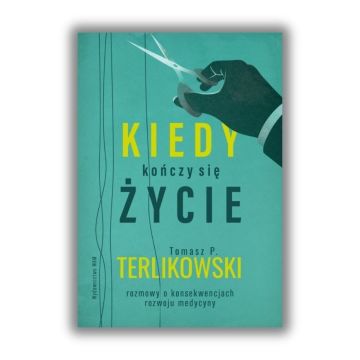 Kiedy kończy się życie