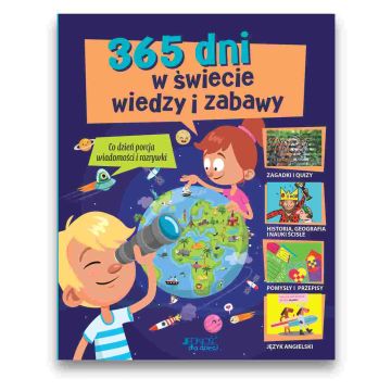 365 dni w świecie wiedzy i zabawy